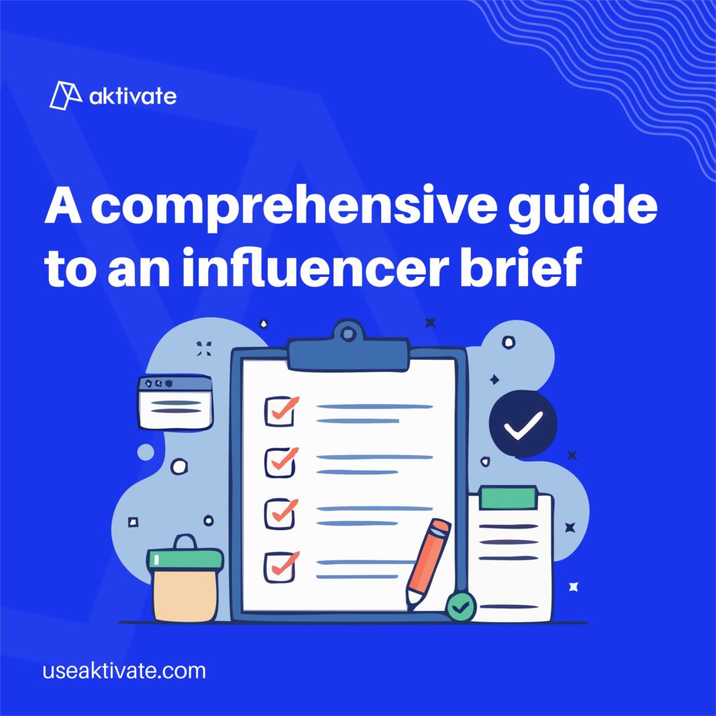 Aktivate's design for Influencer Brief.