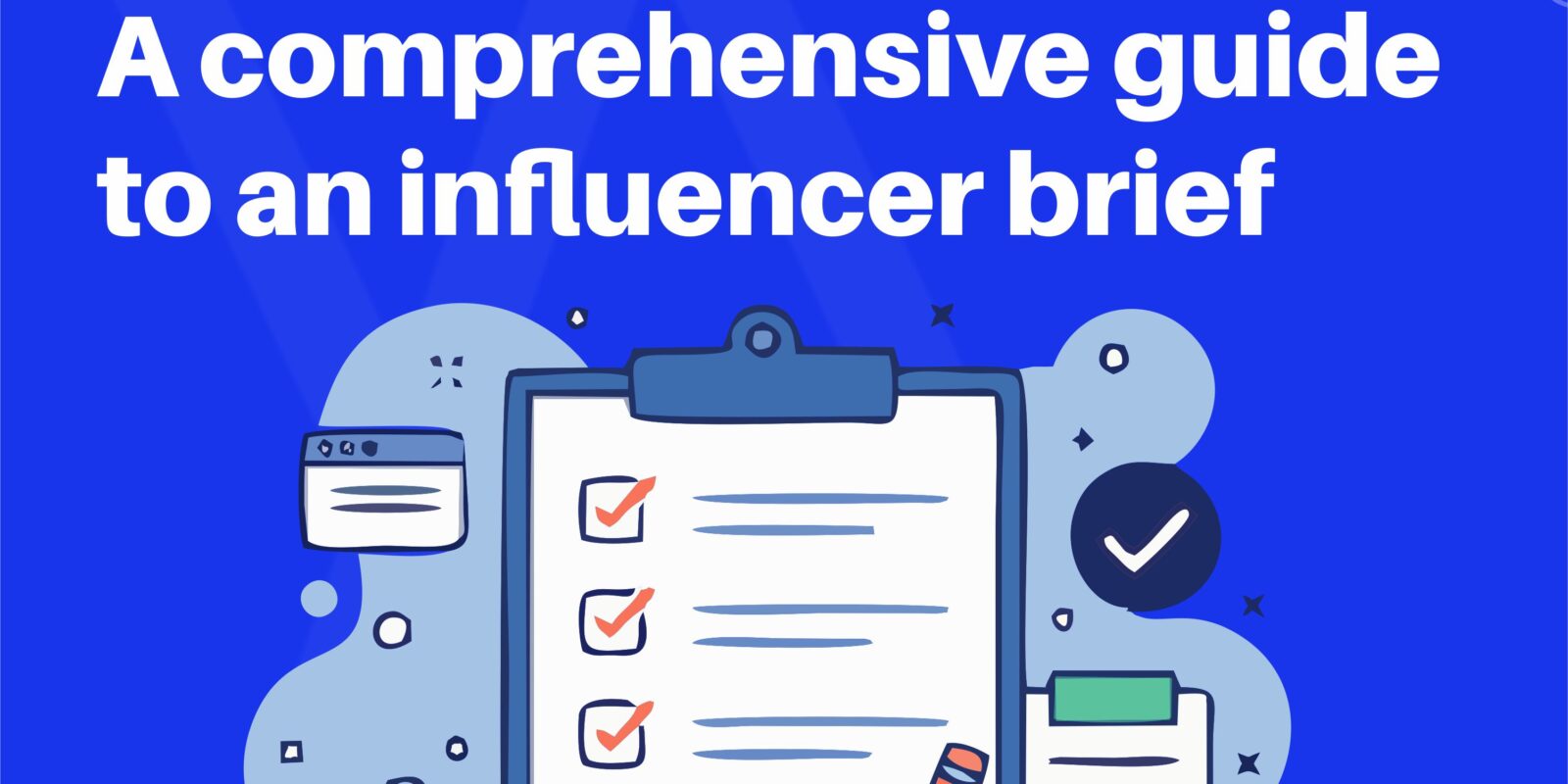 Influencer Brief